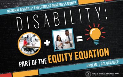 October is National Disability Employment Awareness Month 2022